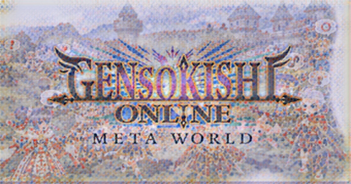 Metaworld: Gensokishi Online launches next month